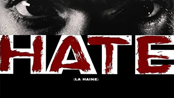 La Haine / Hate from 1995 poster with half of the picture being only the eyes of Vincent Cassel black and white with a read HATE writing in the middle and the quote "How far you fall doesn't matter, it's how you land"